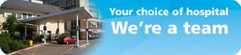 Go to Your choice of hospital