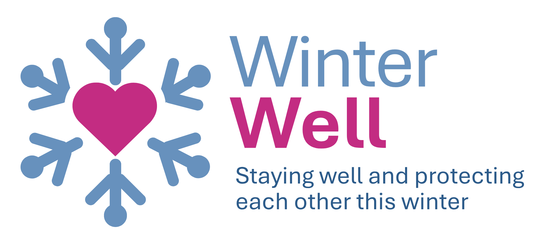 Winter Well - staying well and protecting each other this winter