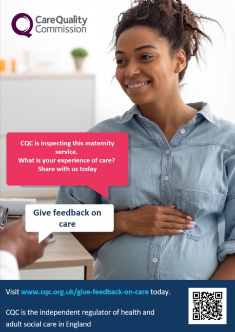 Poster showing a pregnant women, asking for feedback to the CQC about our maternity service